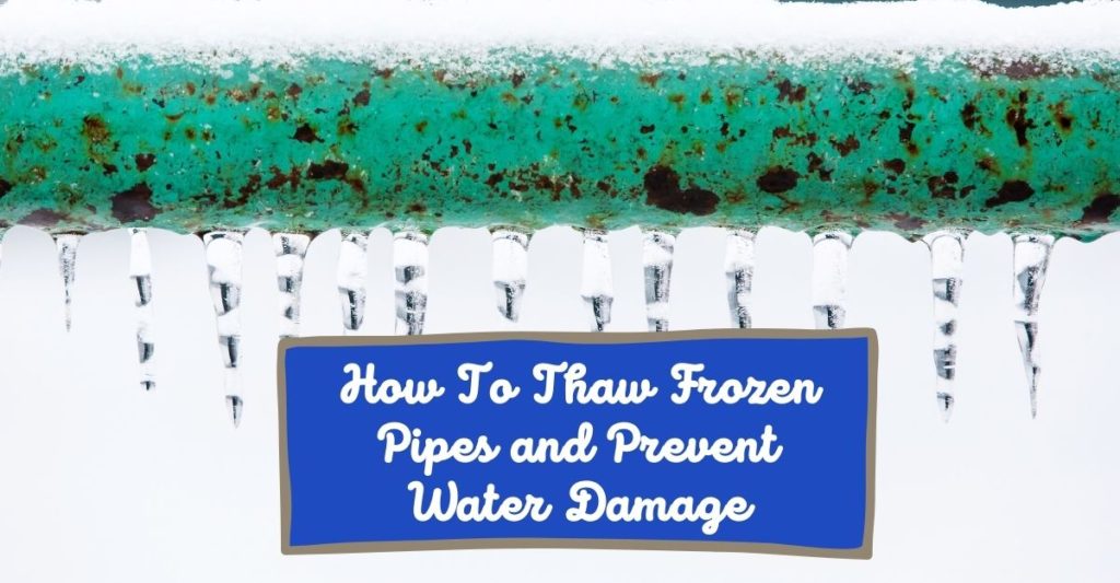 how to thaw frozen pipes 