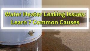 water heater leaking issues