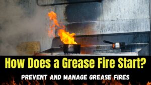 how do grease fires start